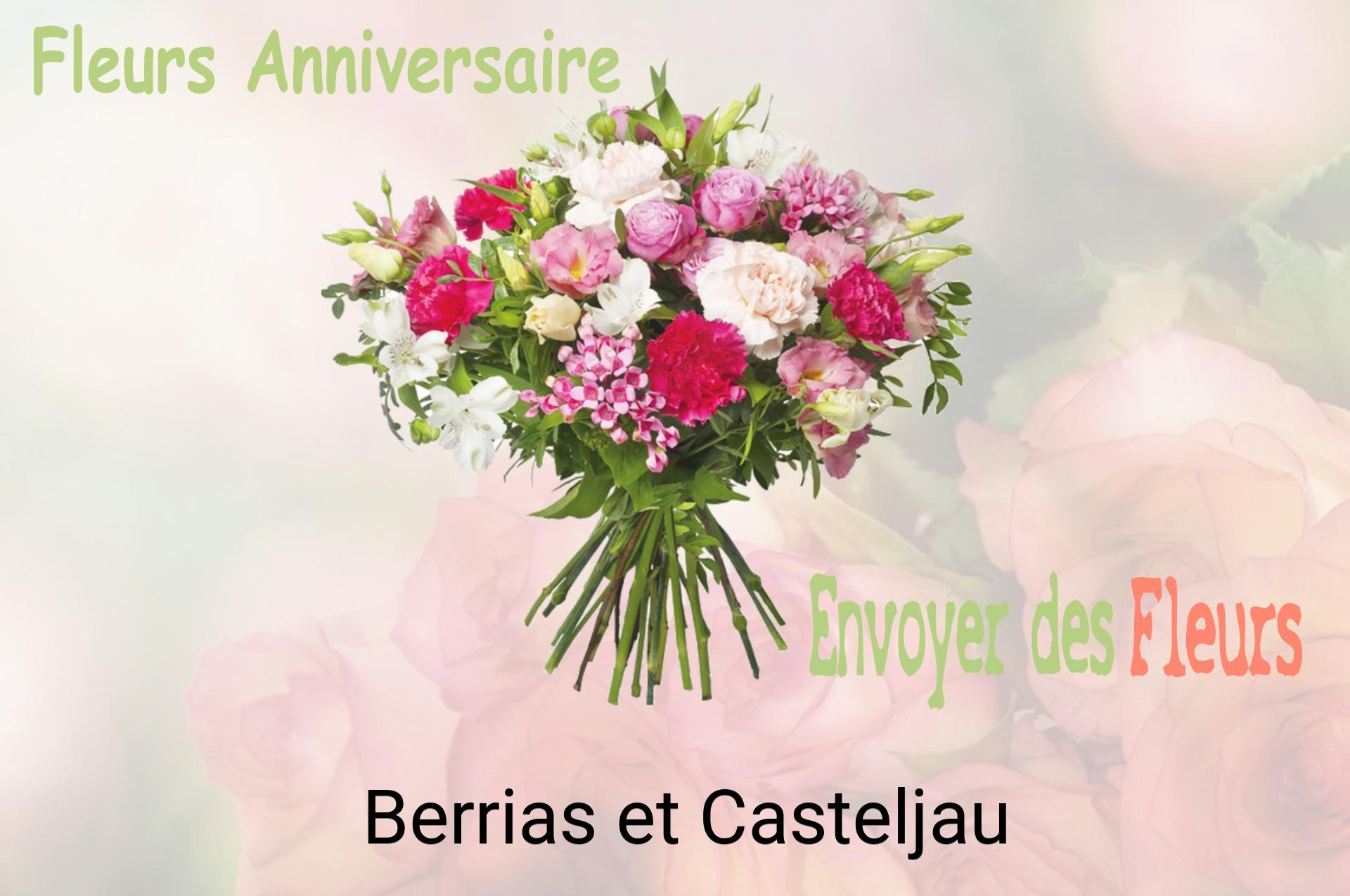 Bouquet de fleurs d’anniversaire livré à Berrias-et-Casteljau